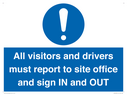 all-visitors-and-drivers-must-report-to-site-office-and-sign-in-and-out~